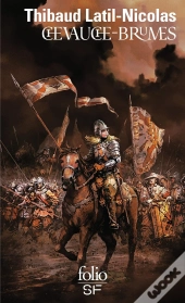 Chevauche-Brumes Tome 1