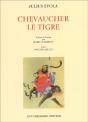 Chevaucher Le Tigre - Preview