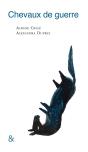 Chevaux De Guerre - Preview