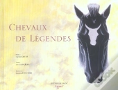 Chevaux De Legendes