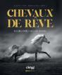 Chevaux De Rêve : Les Plus Belles Races Du Monde - Preview