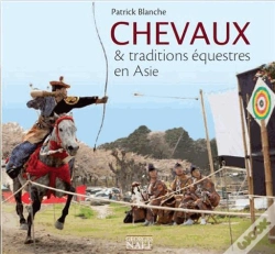 Capa do artigo Chevaux & Traditions Équestres En Asie