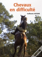 Capa do artigo Chevaux En Difficultés ; Diagnostics Et Préconisations