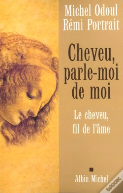 Capa do artigo Cheveu, Parle-Moi De Moi ; Le Cheveu, Fil De L'Âme