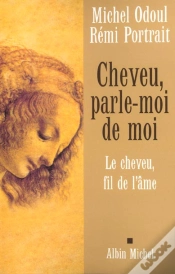 Capa do artigo Cheveu, Parle-Moi De Moi ; Le Cheveu, Fil De L