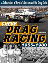 Chevy Drag Racing 1955-1980