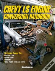 Chevy Ls Engine Conversion Handbook