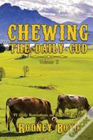 Chewing The Daily Cud, Volume 2