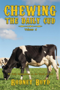 Chewing The Daily Cud, Volume 4 - Preview