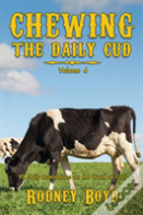 Chewing The Daily Cud, Volume 4