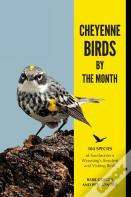 Cheyenne Birds By The Month