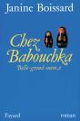 Chez Babouchka, Belle-Grand-Mère - Preview