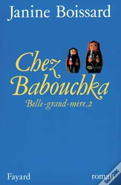 Capa do artigo Chez Babouchka, Belle-Grand-Mère