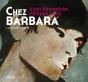 Chez Barbara - Preview