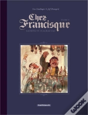 Capa do artigo Chez Francisque Tome 5 ; Satiété Tu M