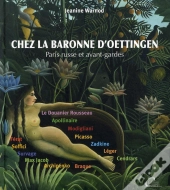 Chez La Baronne D'Oettingen ; Paris Russe Et Avant-Gardes