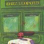 Chez Leopold - Preview