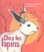 Chez Les Lapins - Preview