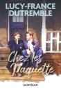 Chez Les Paquette - Preview