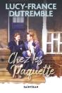 Chez Les Paquette - Preview