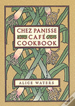 Capa do artigo Chez Panisse Cafe Cookbook