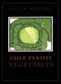 Chez Panisse Vegetables - Preview