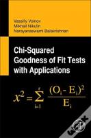 Chi-Squared Goodness Of Fit Tests With Applications