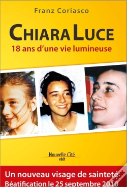 Capa do artigo Chiara Luce ; 18 Ans D'Une Vie Lumineuse