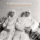 Chibanis,Chibanias ; Portraits D'Une Génération Sans Histoires ?