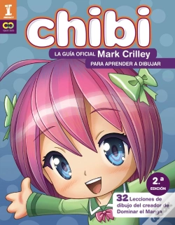 Capa do artigo ¡Chibi! La Guía Oficial De Mark Crilley Para Aprender A Dibujaráá