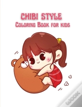 Chibi Style Coloring Book For Kids: Cute