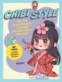 Chibi Style : Ton Livre Pour Apprendre À Dessiner Des Mini-Persos Pas À Pas ! - Preview