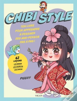 Capa do artigo Chibi Style : Ton Livre Pour Apprendre À Dessiner Des Mini-Persos Pas À Pas !