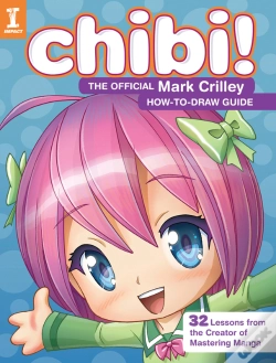 Capa do artigo Chibi! The Official Mark Crilley How-To-Draw Guide
