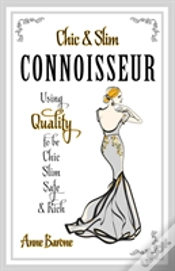Capa do artigo Chic & Slim Connoisseur: Using Quality To Be Chic Slim Safe & Rich