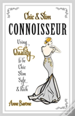 Capa do artigo Chic & Slim Connoisseur: Using Quality To Be Chic Slim Safe & Rich