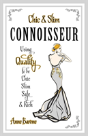 Chic & Slim Connoisseur: Using Quality To Be Chic Slim Safe & Rich - Preview