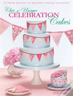 Capa do artigo Chic & Unique Celebration Cakes