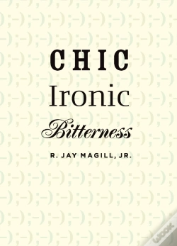 Capa do artigo Chic Ironic Bitterness