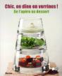 chic, on dine en verrines  - de l'apero au dessert - Preview