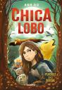 Chica Lobo 1 - Perdidos En El Bosque - Preview