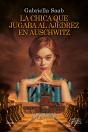 Chica Que Jugaba Al Ajedrez En Auschwitz - Preview