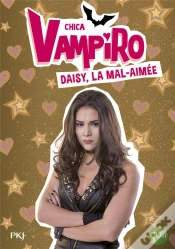 Capa do artigo Chica Vampiro - Tome 18 Daisy La Mal Aimee