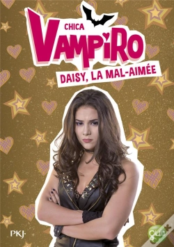 Capa do artigo Chica Vampiro - Tome 18 Daisy La Mal Aimee