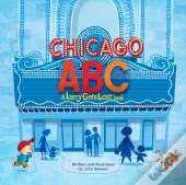 Chicago Abc: A Larry Gets Lost Book