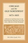 Chicago And The Old Northwest