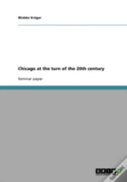 Capa do artigo Chicago At The Turn Of The 20th Century
