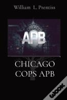 Chicago Cops Apb