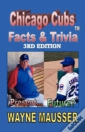Chicago Cubs Facts & Triviat