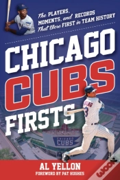 Capa do artigo Chicago Cubs Firsts
